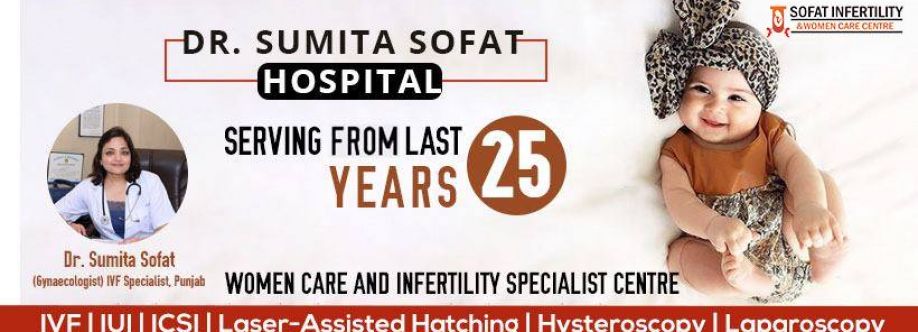 Sofat Infertility And Women Care Centre Cover Image