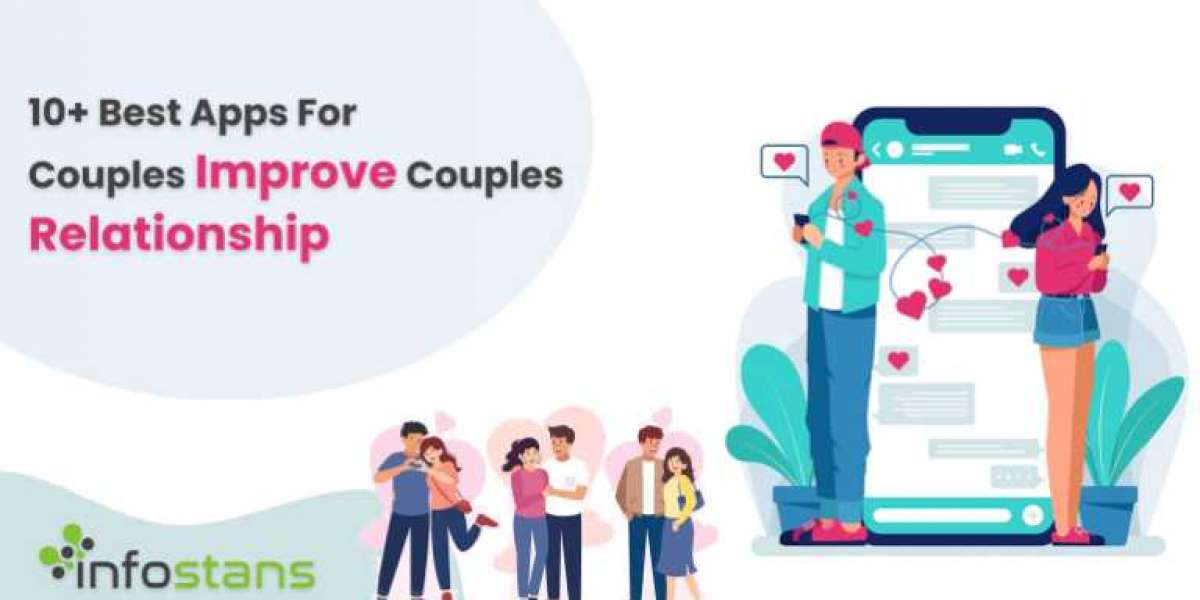 Best Apps for Couples - How to Improve Couples Relationship