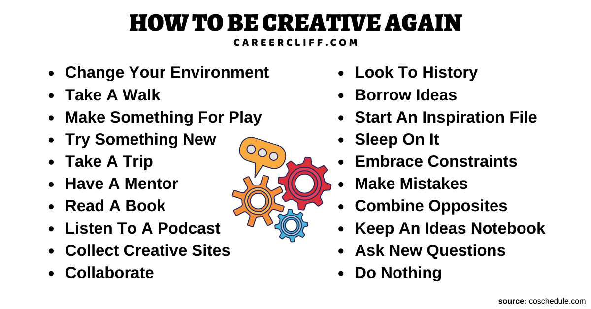 45 Great Ideas To Learn How to Be Creative Again - Career Cliff
