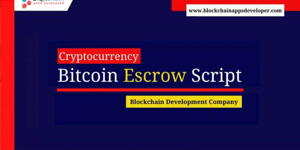 Cryptocurrency Escrow Script | Bitcoin Escrow Script | BlockchainAppsDeveloper