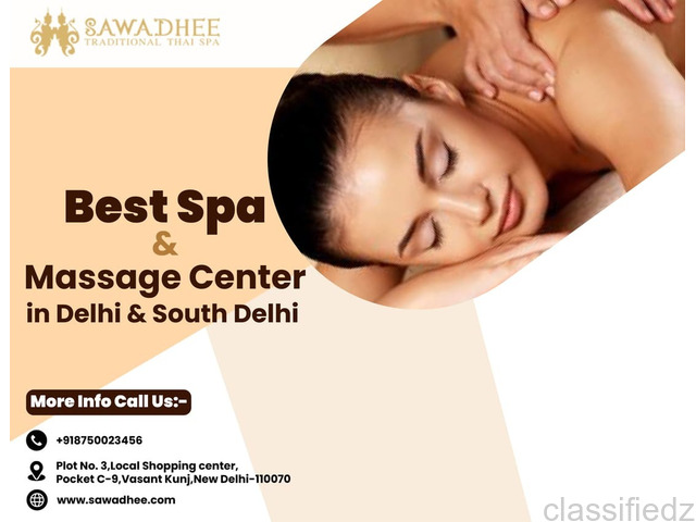 Sawadhee - The best spa & massage center in South Delhi New Delhi | Post Free Online Classified Ads in India Without Registration