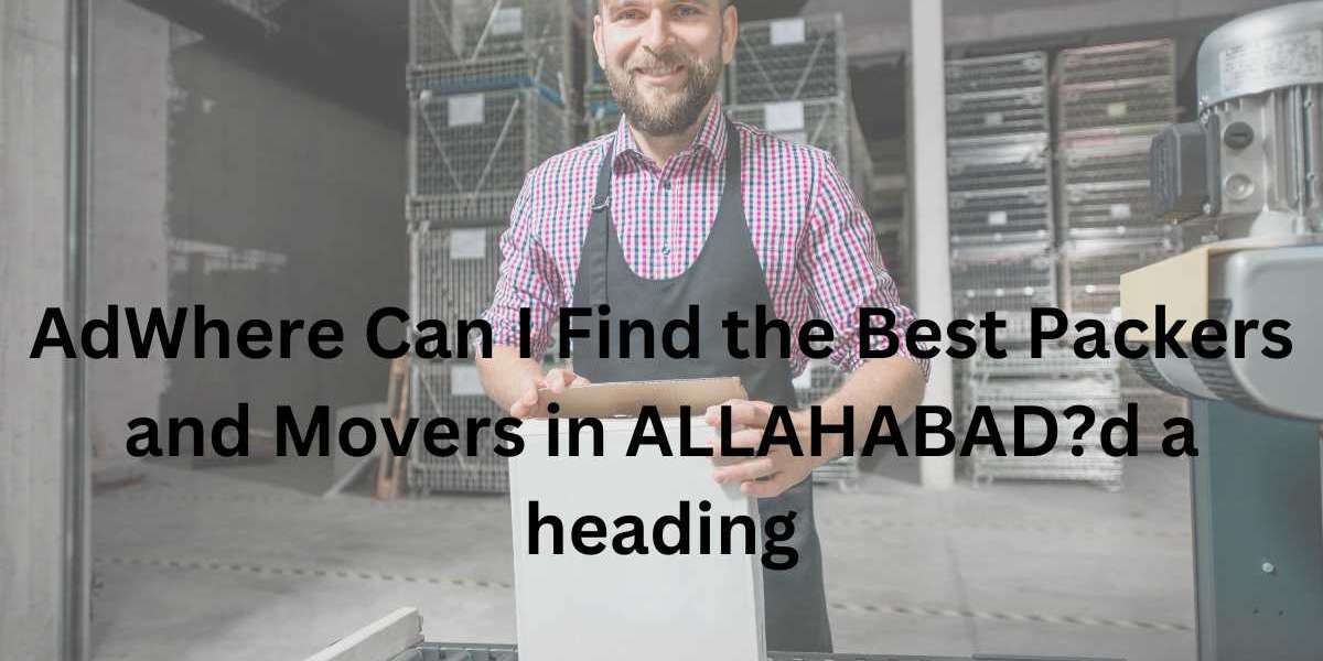 Where Can I Find the Best Packers and Movers in ALLAHABAD?