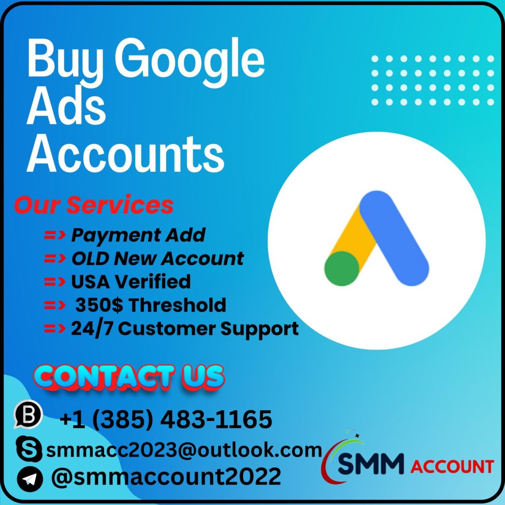 Buy Google Ads Accounts - $350 Threshold Google Adword