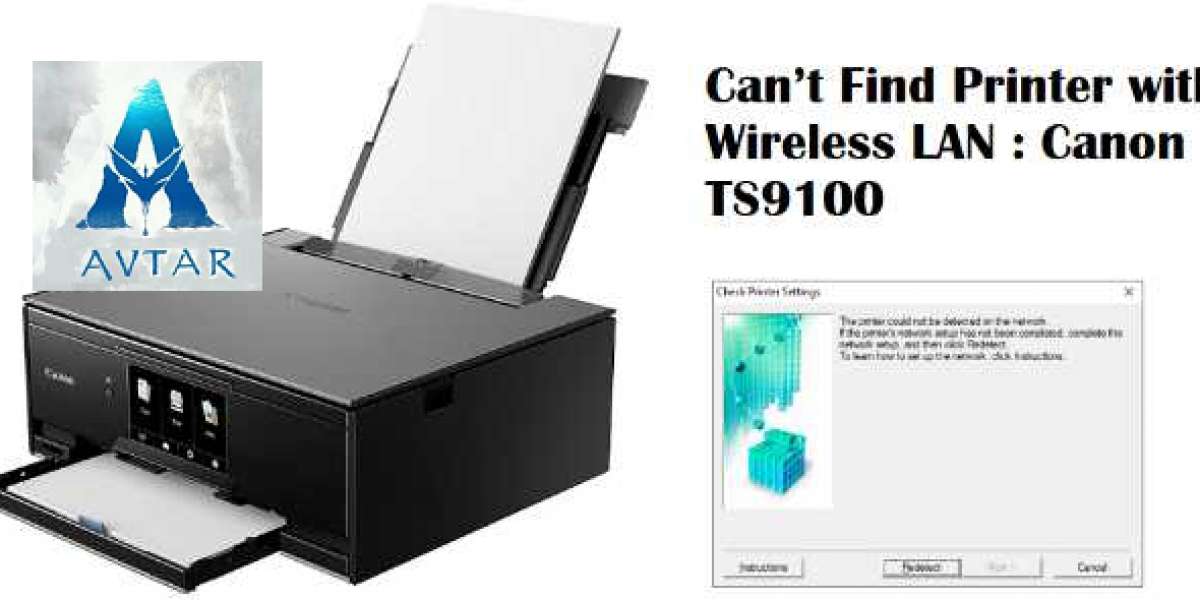 Canon TS9100- Can’t Find Printer with Wireless LAN