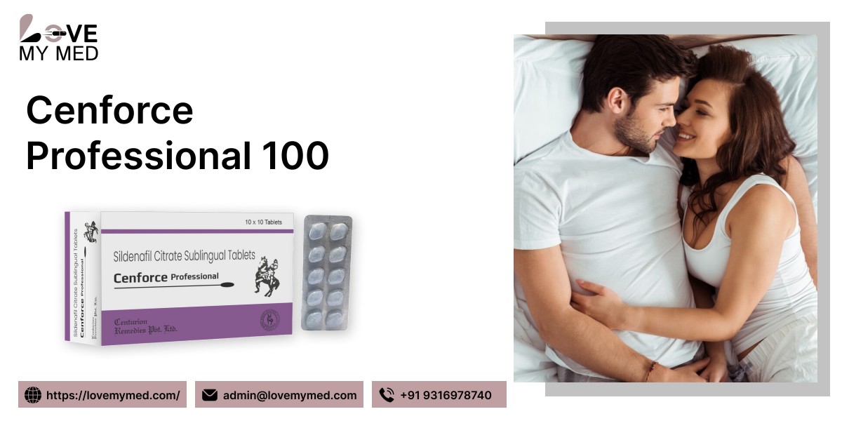 Cenforce Professional 100 mg: A Reliable Choice for Enhanced Vitality