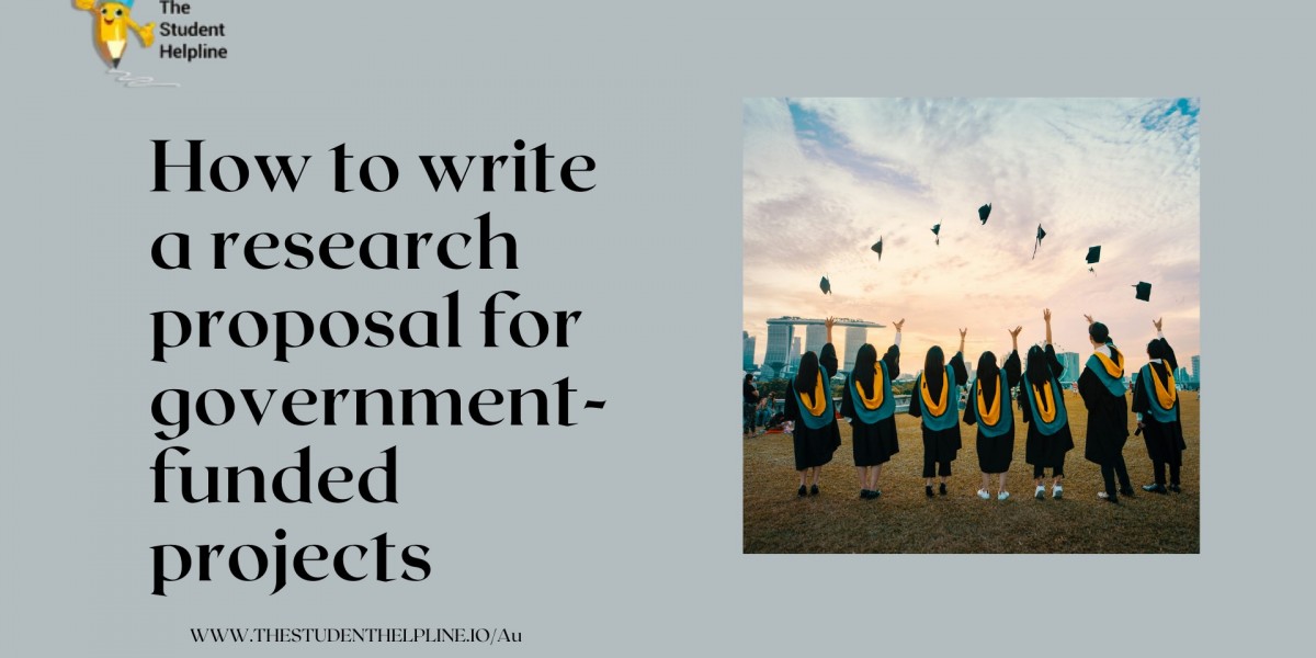 How to write a research proposal for government-funded projects