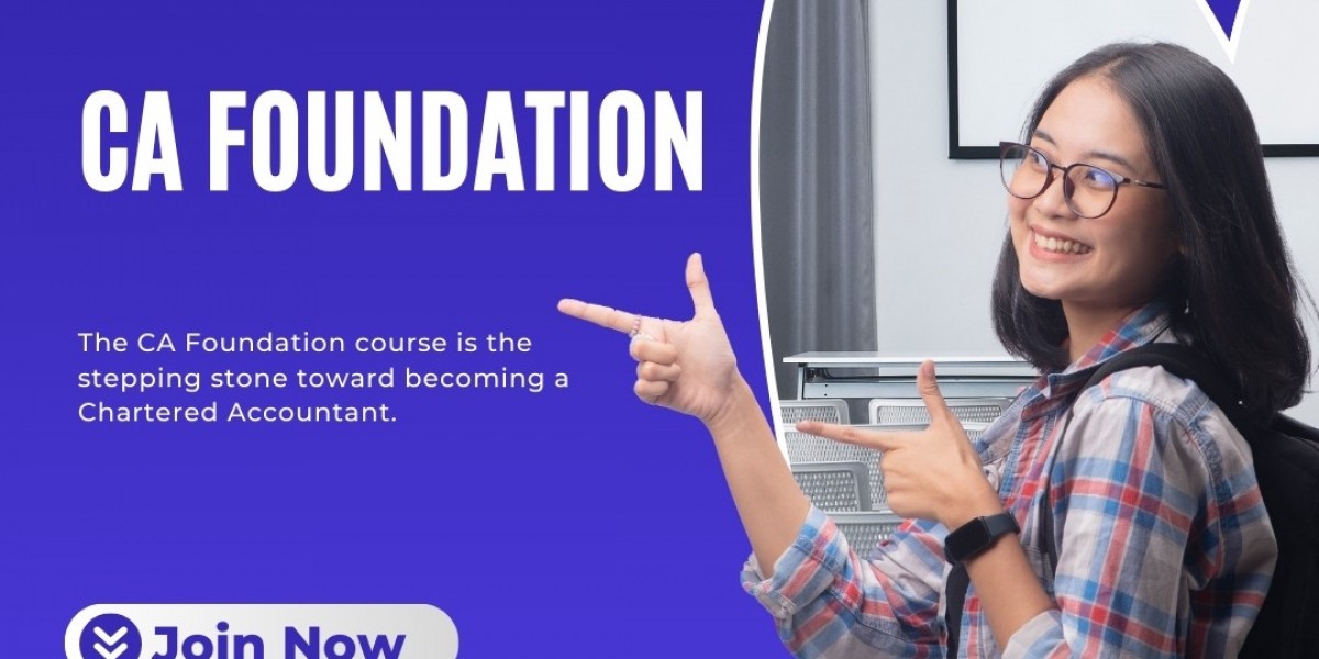 CA Foundation: The First Step Toward Becoming a Chartered Accountant