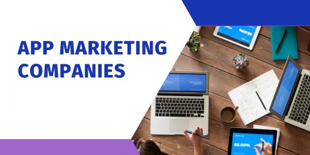 The Role of App Marketing Companies in Boosting App Growth