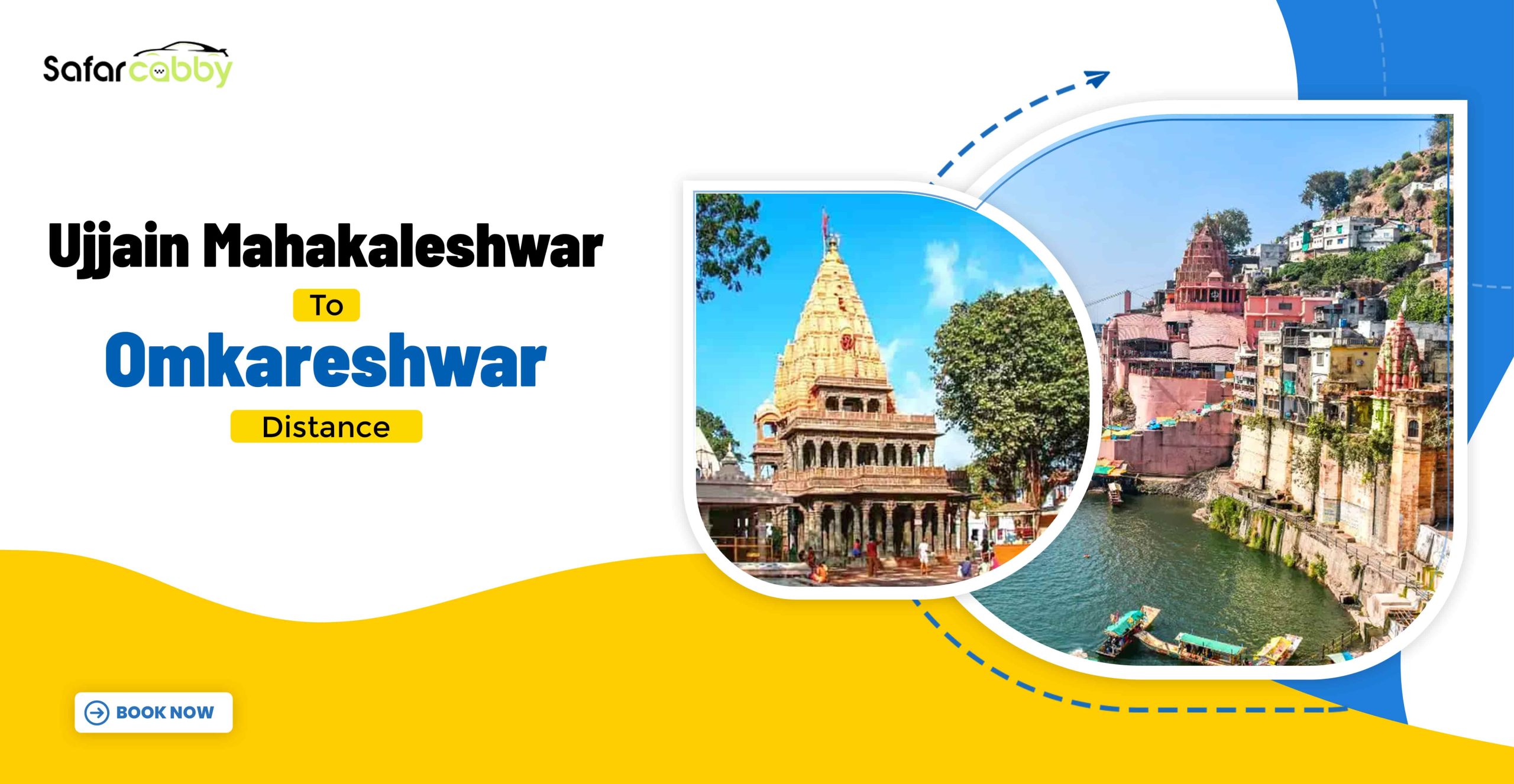 Ujjain Mahakaleshwar to Omkareshwar- Distance, Timing | SafarCabby