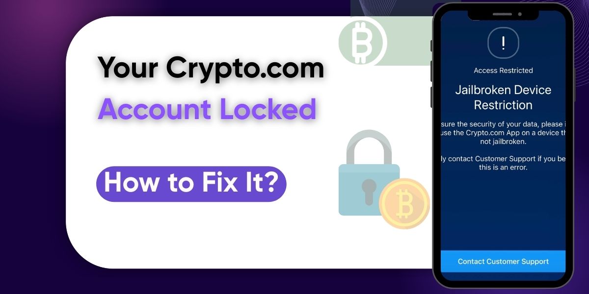 Why is Your Crypto.com Account Locked & How to Fix It?