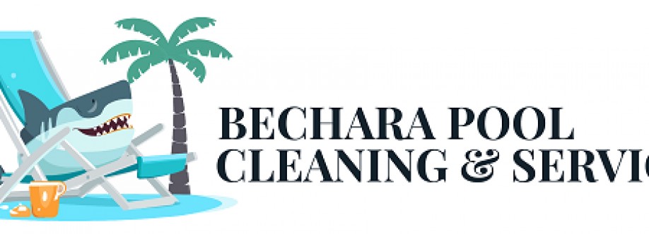 Bechara Pool Cleaning Services Cover Image
