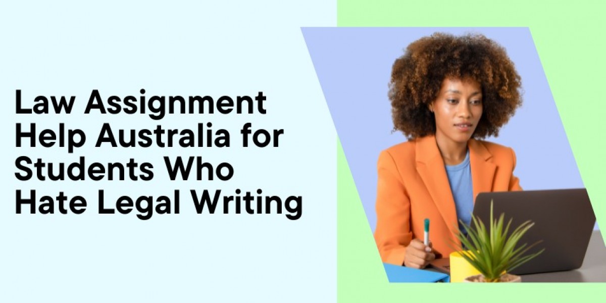 Law Assignment Help Australia for Students Who Hate Legal Writing