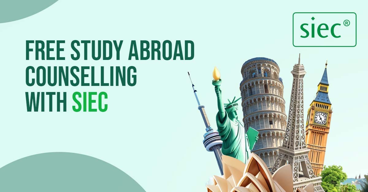 Free Study Abroad Counselling with SIEC