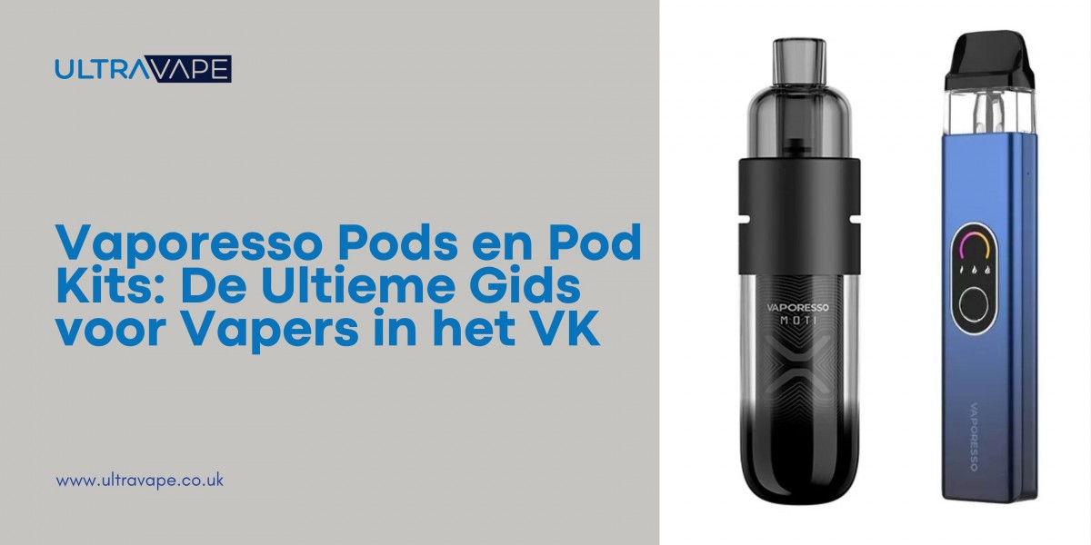 Vaporesso Pods and Pod Kits: The Ultimate Guide for Vapers in the UK