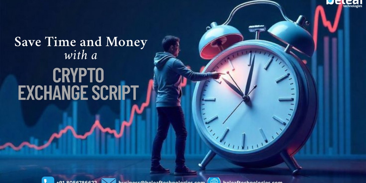 Save Time and Money with a Crypto Exchange Script