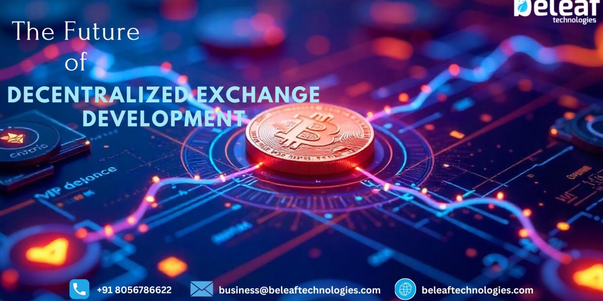 The Future of Decentralized Exchange Development