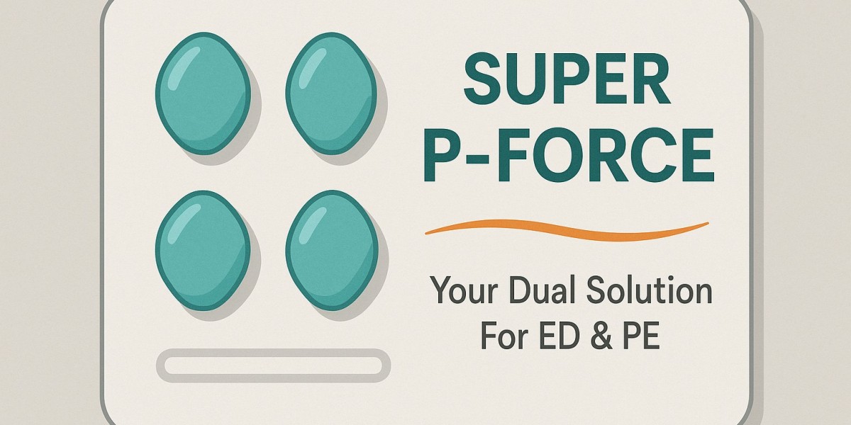 Super P Force Tablet: Your Dual Solution For ED & PE