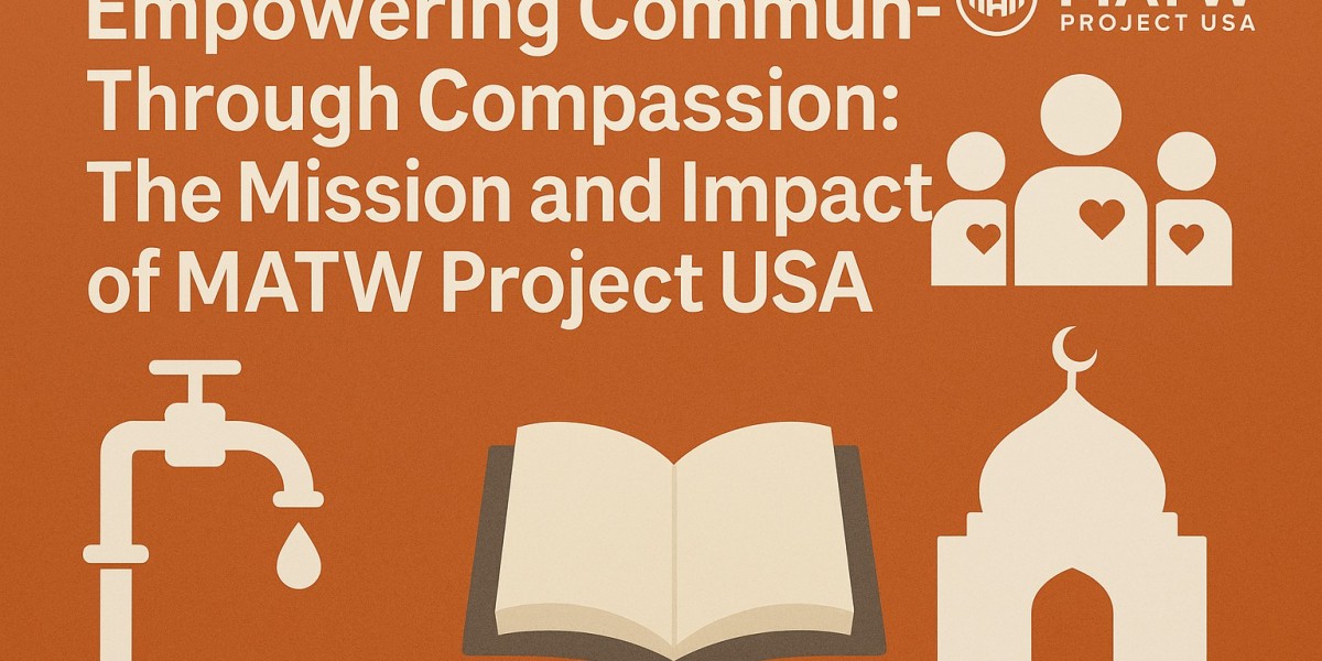 Empowering Communities Through Compassion: The Mission and Impact of MATW Project USA