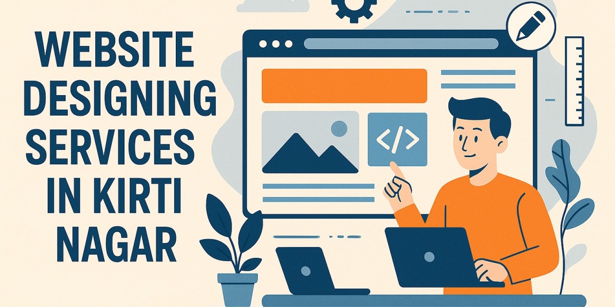 Transform Your Business with Website Designing in Kirti Nagar