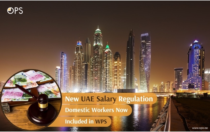 Domestic Workers Added to Wage Protection System UAE