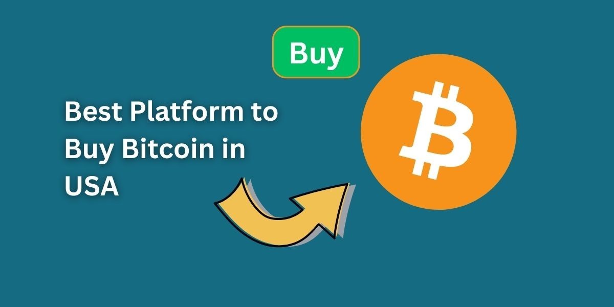 Best Platform to Buy Bitcoin in USA: Top Picks for 2025