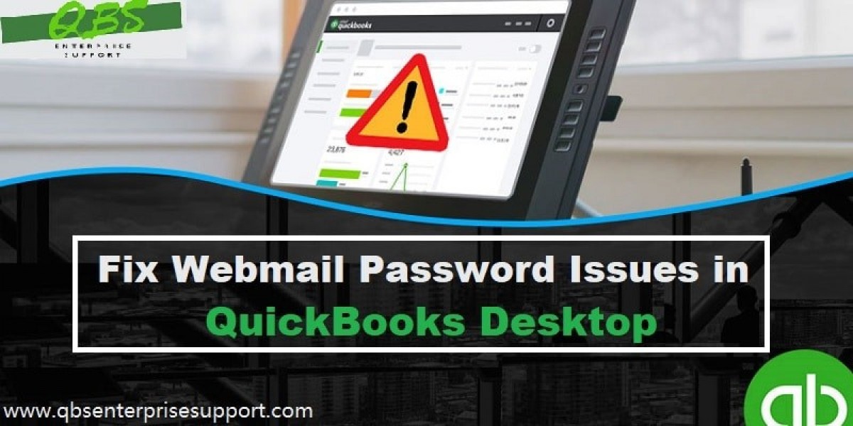 Resolve Webmail Password Issues in QuickBooks Desktop [FIXED]