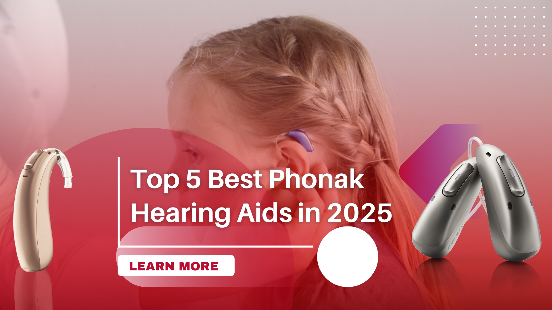 Top 5 Best Phonak Hearing Aids in 2025 – Expert Picks - USA Hearing Experts