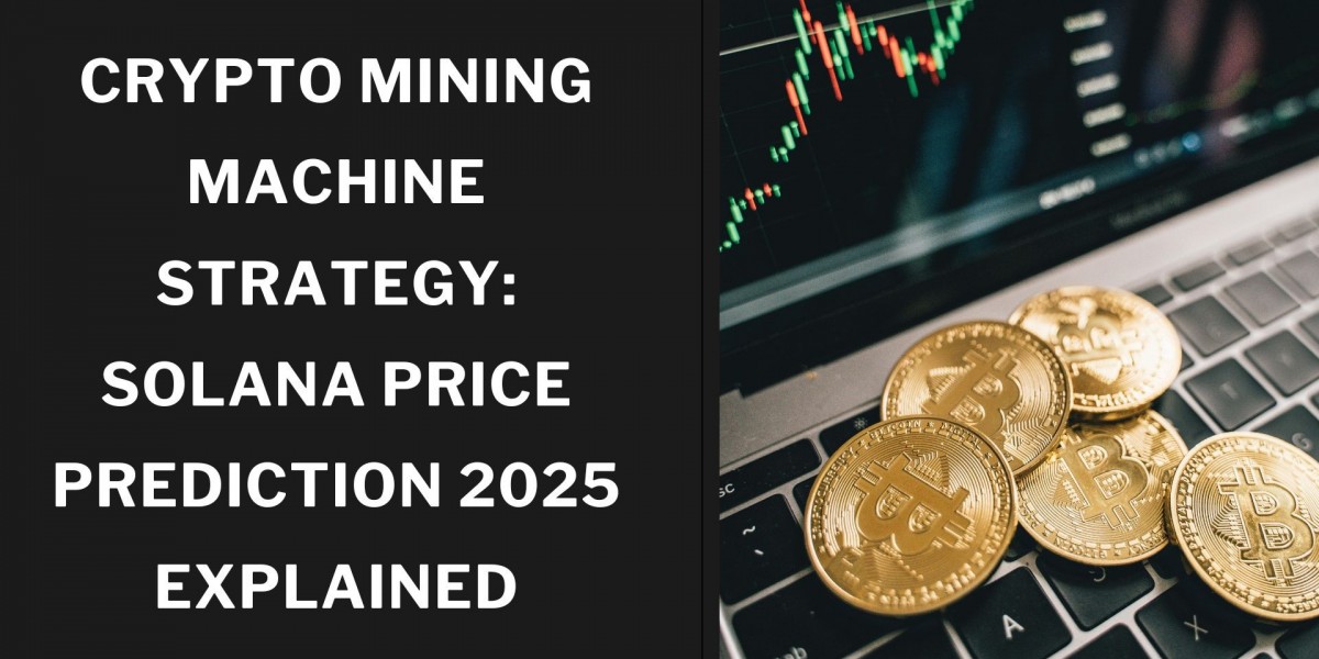 Crypto Mining Machine Strategy Solana Price Prediction 2025 Explained