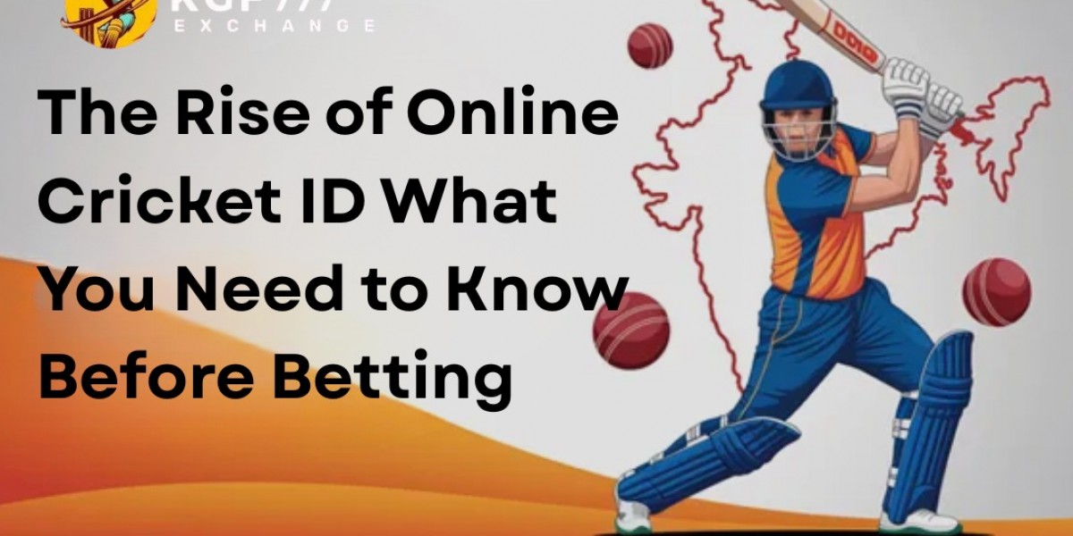 The Rise of Online Cricket IDs What You Need to Know Before Betting