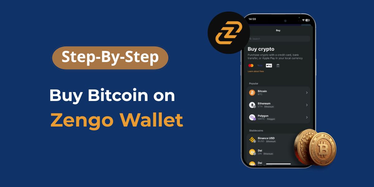 How to Buy Bitcoin on Zengo Wallet? Latest Guide