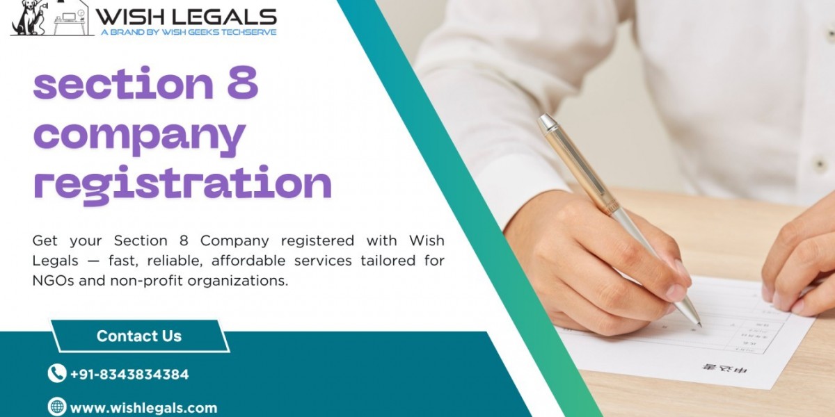 Section 8 Company Registration in India: Legal Requirements & Tax Benefits - Wish Legals