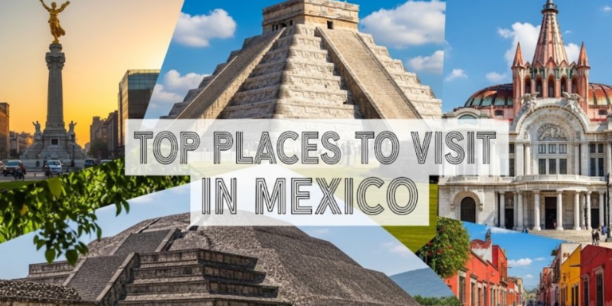 Top Places to Visit in Mexico for eVisa Travelers