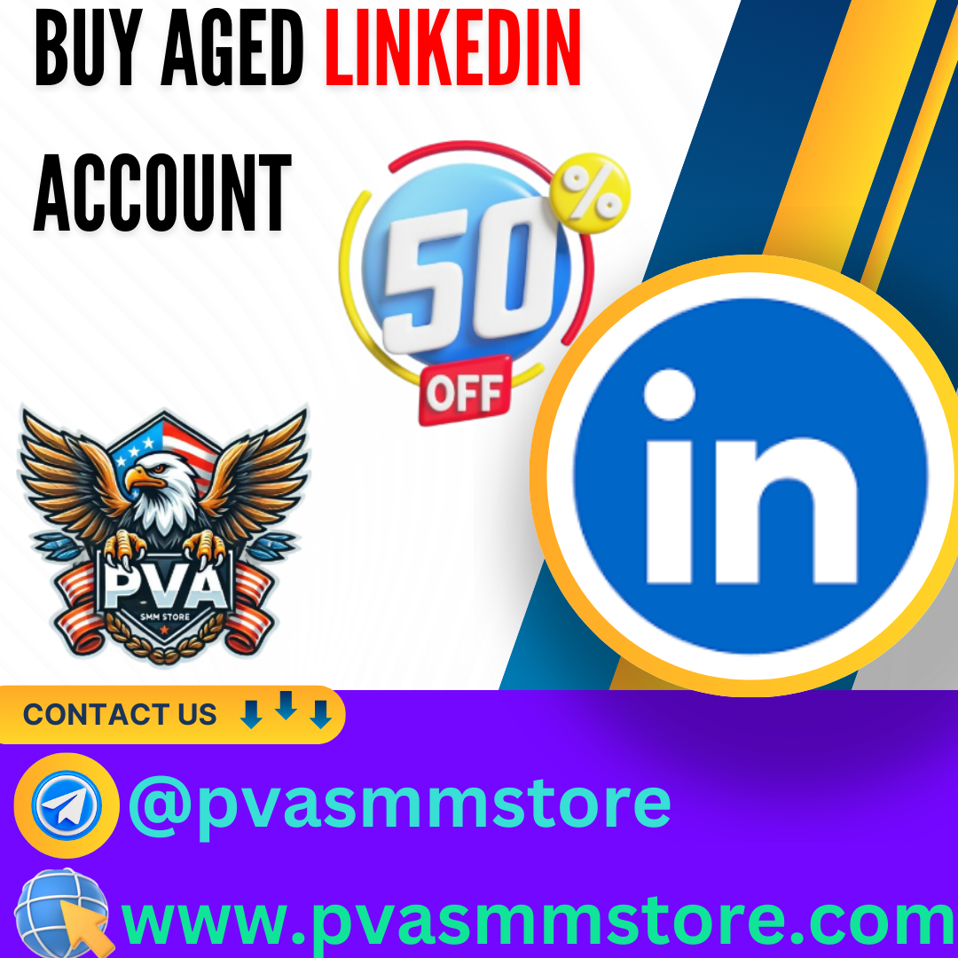 Buy Aged LinkedIn Account