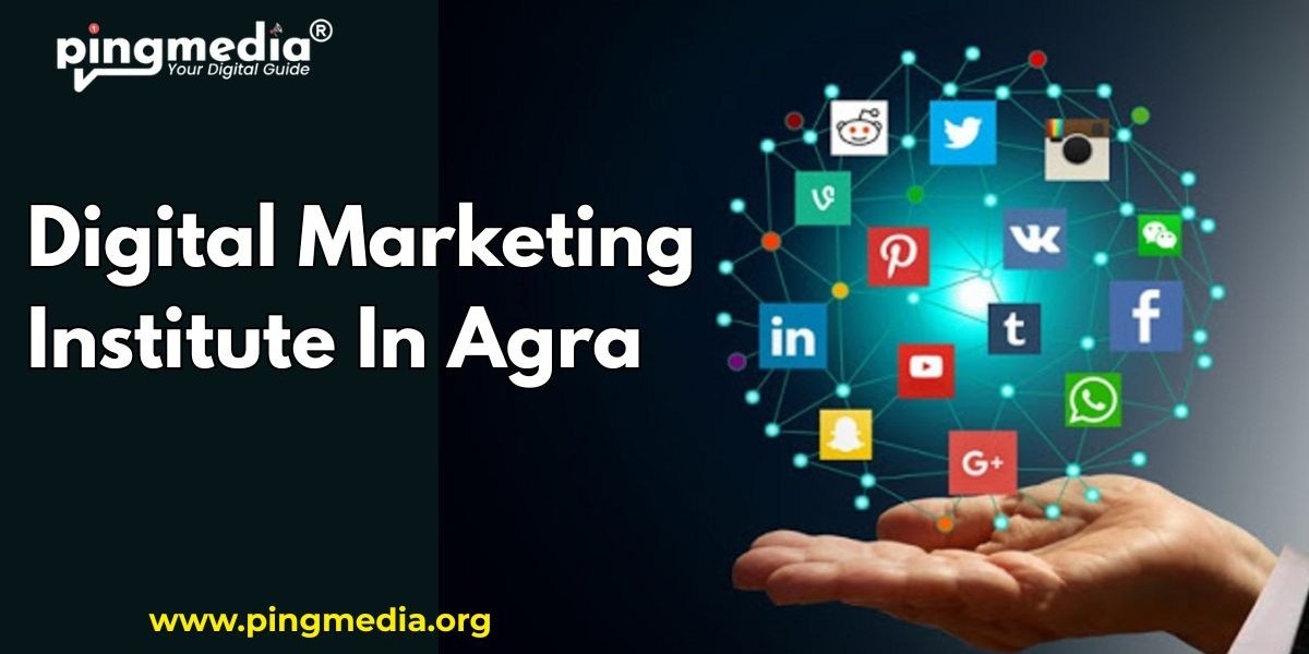 Digital Marketing Institute In Agra: Unlocking Opportunities for Future Marketers