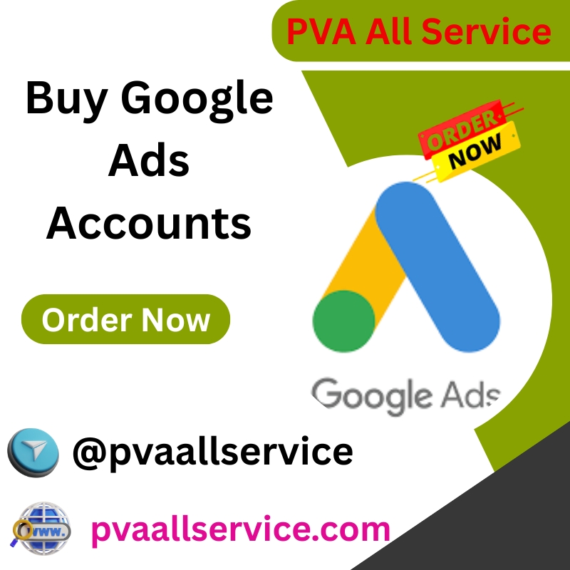 Buy Google Ads Accounts - PVA All Service