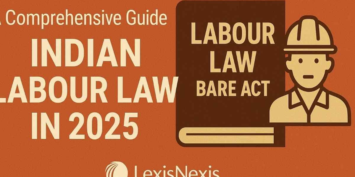A Comprehensive Guide to Indian Labour Law in 2025