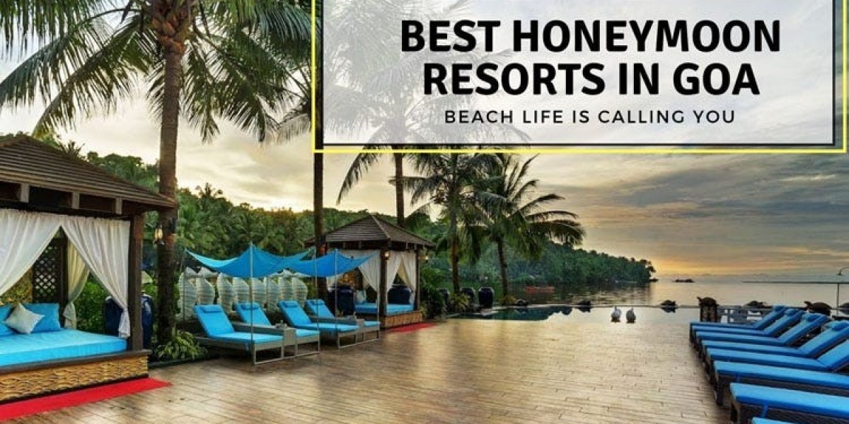 A Perfect Honeymoon Resorts in South Goa