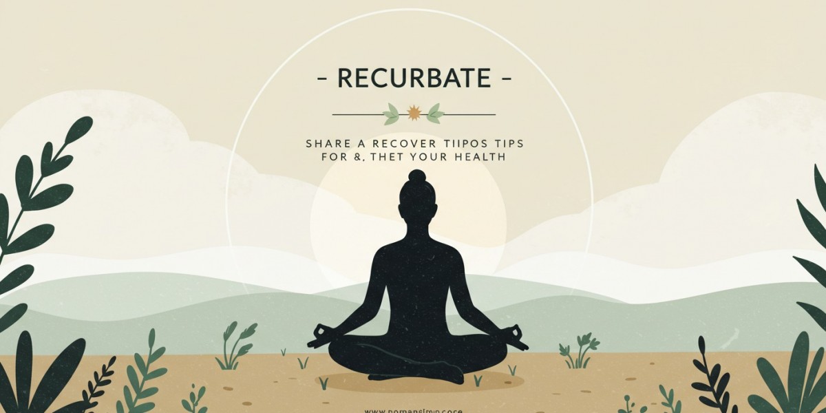 Recurbate – Share a Recover Tips for Your Health