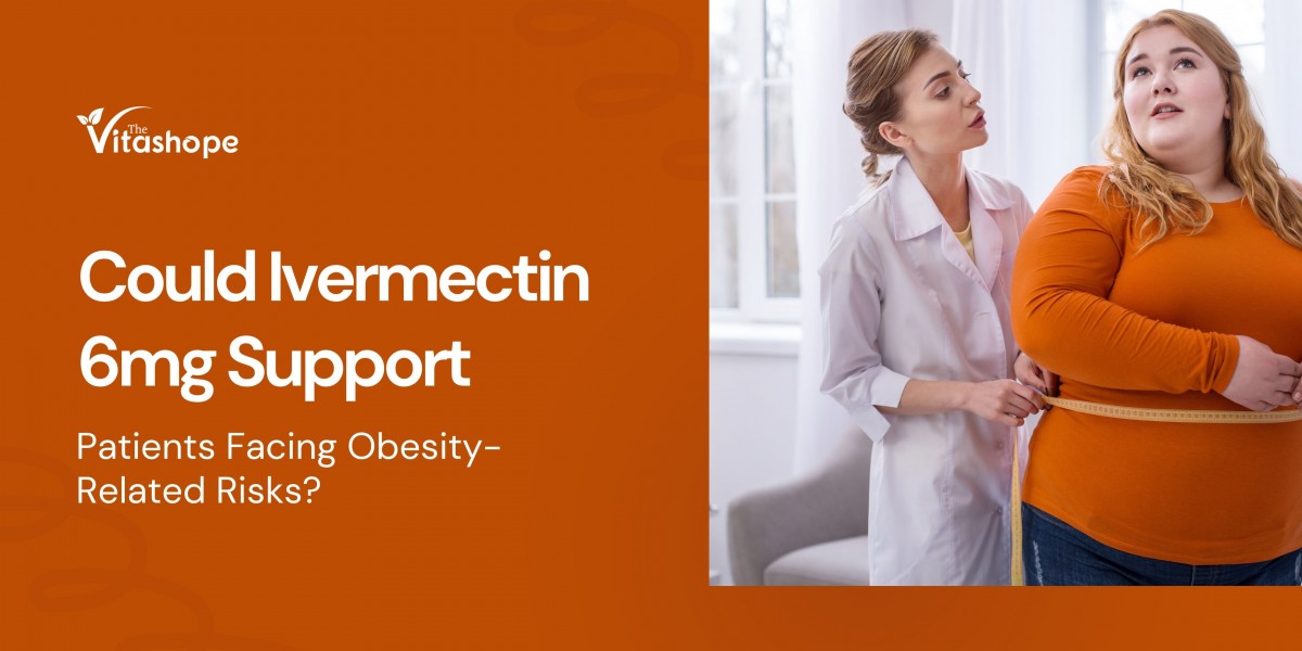 Could Ivermectin 6mg Support Patients Facing Obesity-Related Risks?