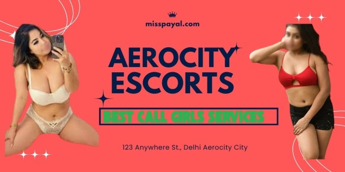 Making an appointment with Aerocity Escorts