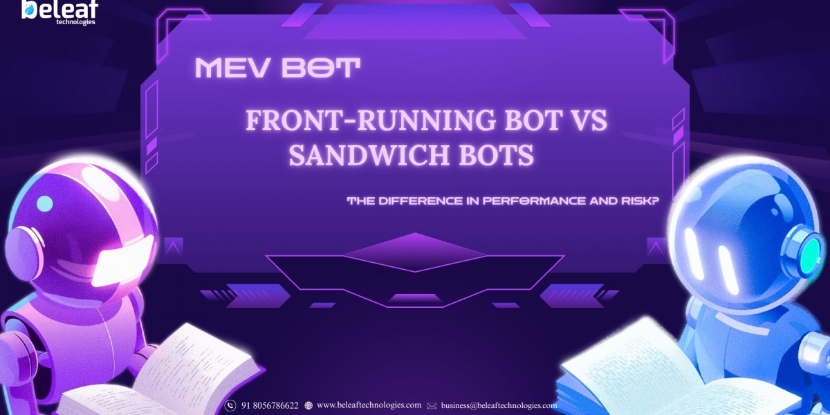 MEV Bot Comparison: How Do Front-Running Bot  and Sandwich Bots Differ in Performance and Risk?