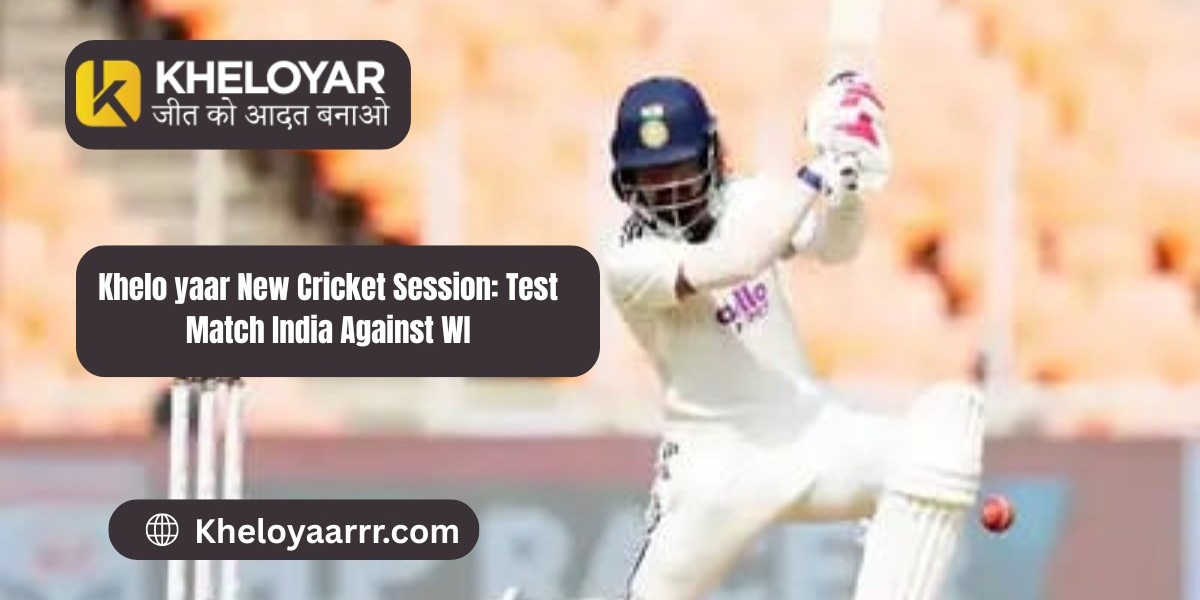 Khelo yaar New Cricket Session: Test Match India Against WI