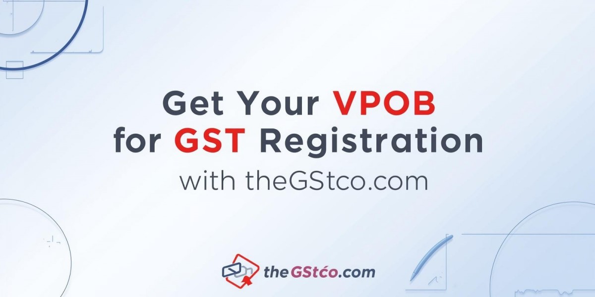 Expanding with Ease: Why VPOB for GST Registration is the Best Solution