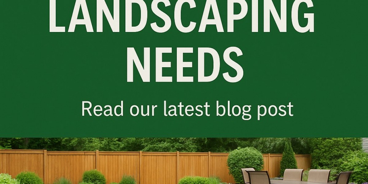 Why We’re the Right Choice for Your Landscaping Needs