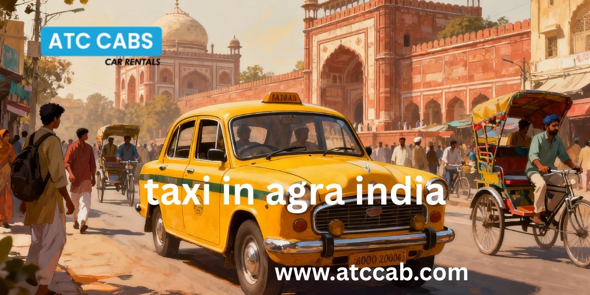 taxi in agra india for Sightseeing & Outstation Trips – Ayush Tours and Cabs