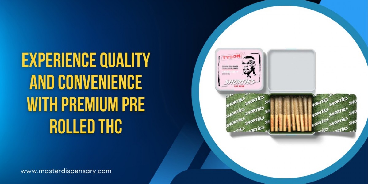 Experience Quality and Convenience with Premium Pre Rolled THC