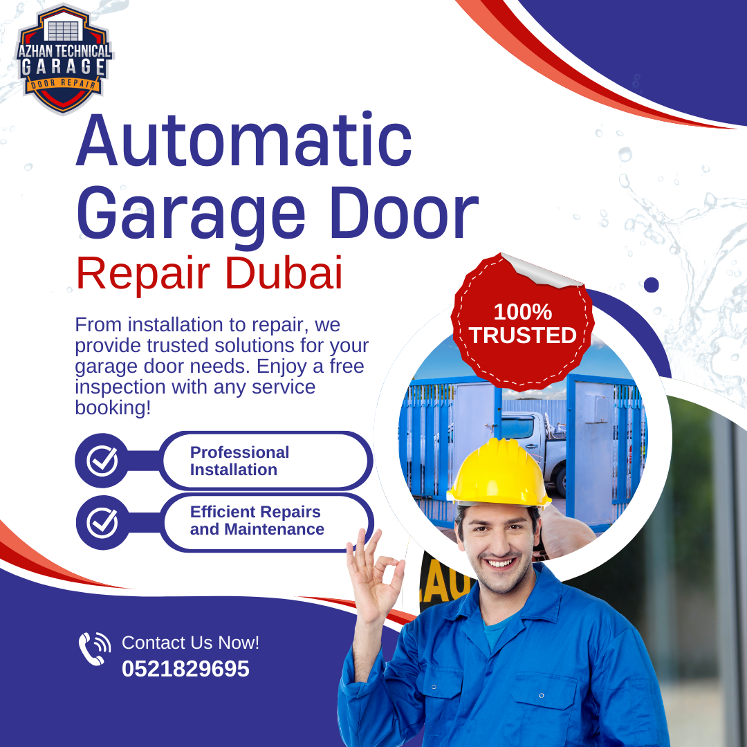 Automatic Garage Door Repair Dubai: How to re-establish? - All Venture Hub