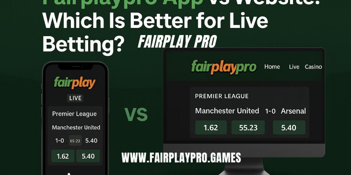 Fairplaypro App vs Website: Which Is Better for Live Betting?