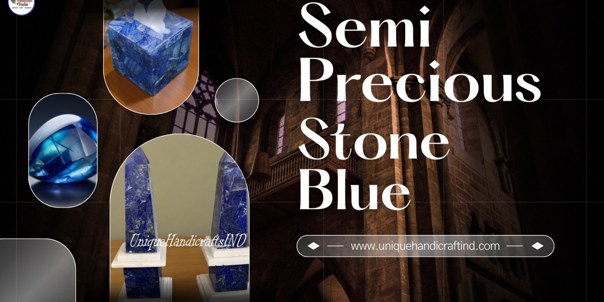 Elevating Décor with the Brilliance of Semi Precious Stone Blue