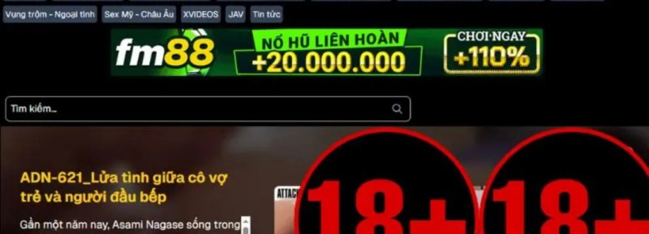 phim sex vietsub thuyết minh Vlxx xem phim sextop01 hay chọn lọc Cover Image